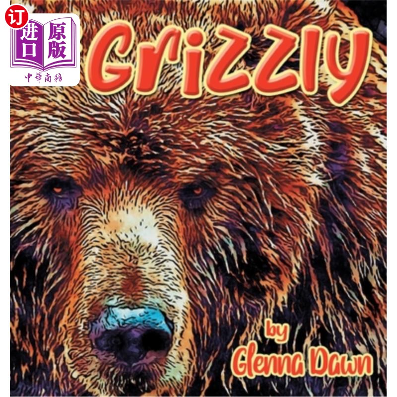 海外直订the grizzly 灰熊