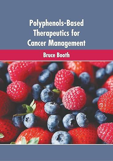 预订 polyphenols-based therapeutics for cancer management