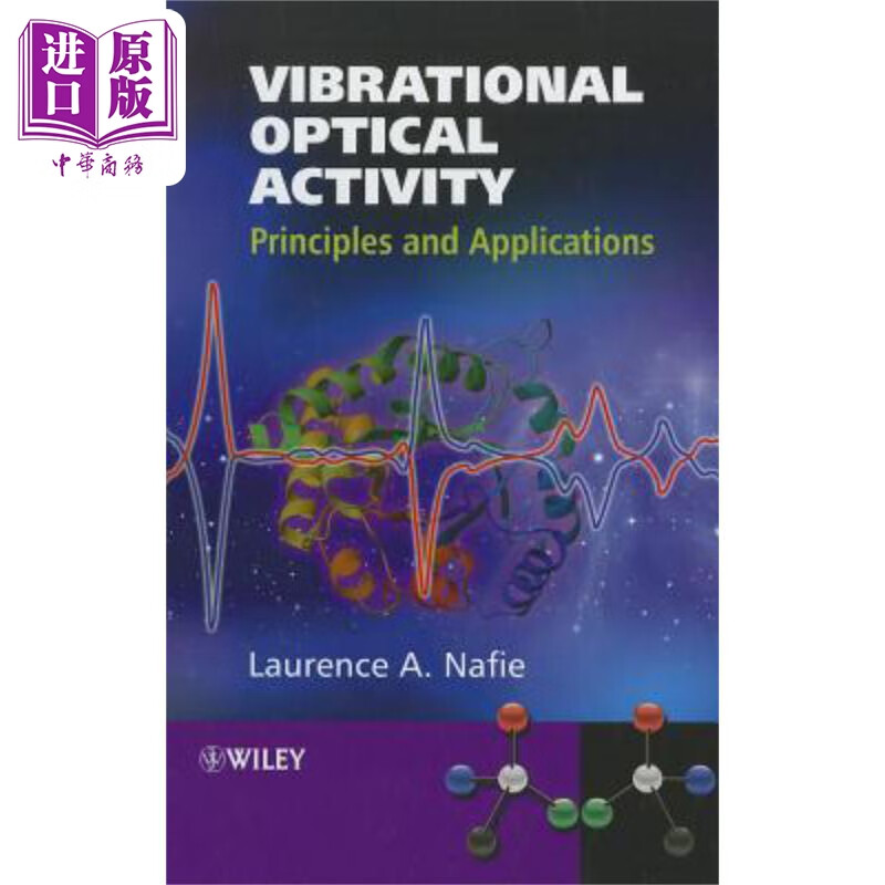 振动旋光性 原理与应用 vibrational optical activity 英文原版