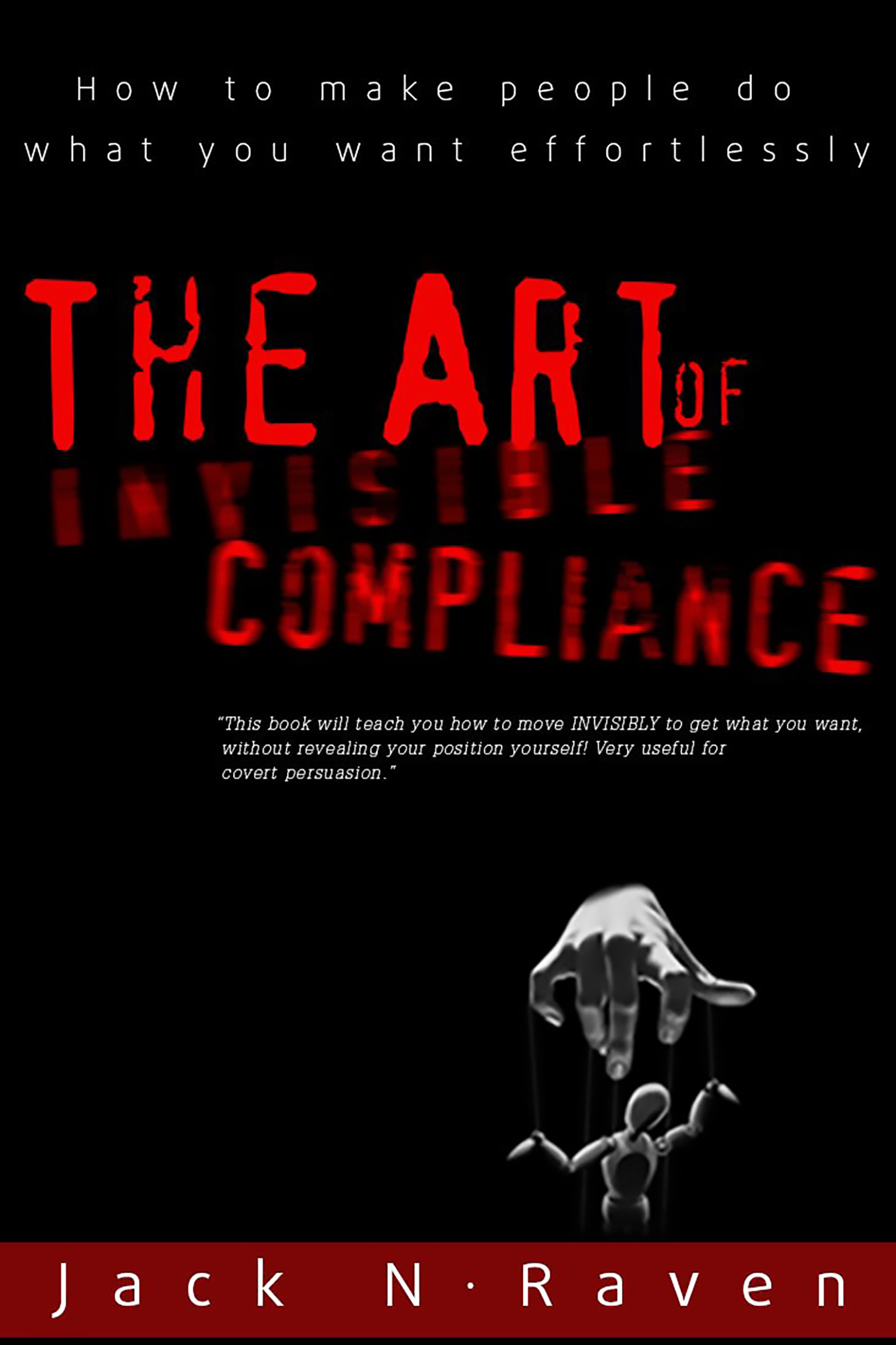 compliance - how to make people do what you want effortlessly