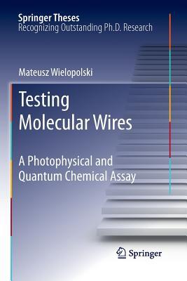 预订 testing molecular wires: a photophysical and qu