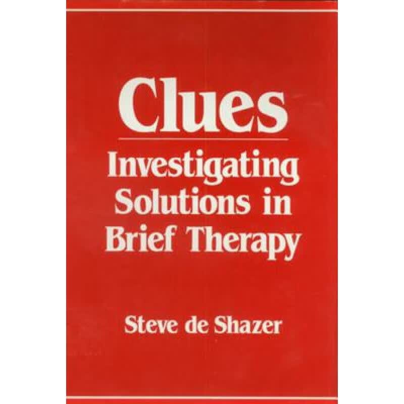 预订 Clues: Investigating Solutions in Brief Therapy