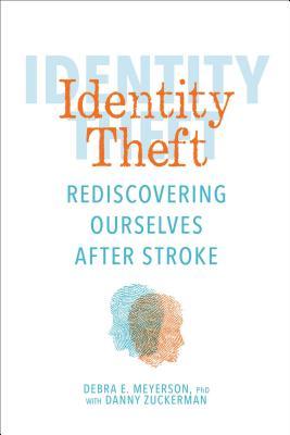 预订 identity theft: rediscovering ourselves after stroke