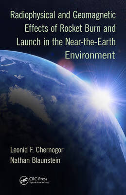 预订 Radiophysical and Geomagnetic Effects of Rocket Burn and Launch in the Near-the-Earth