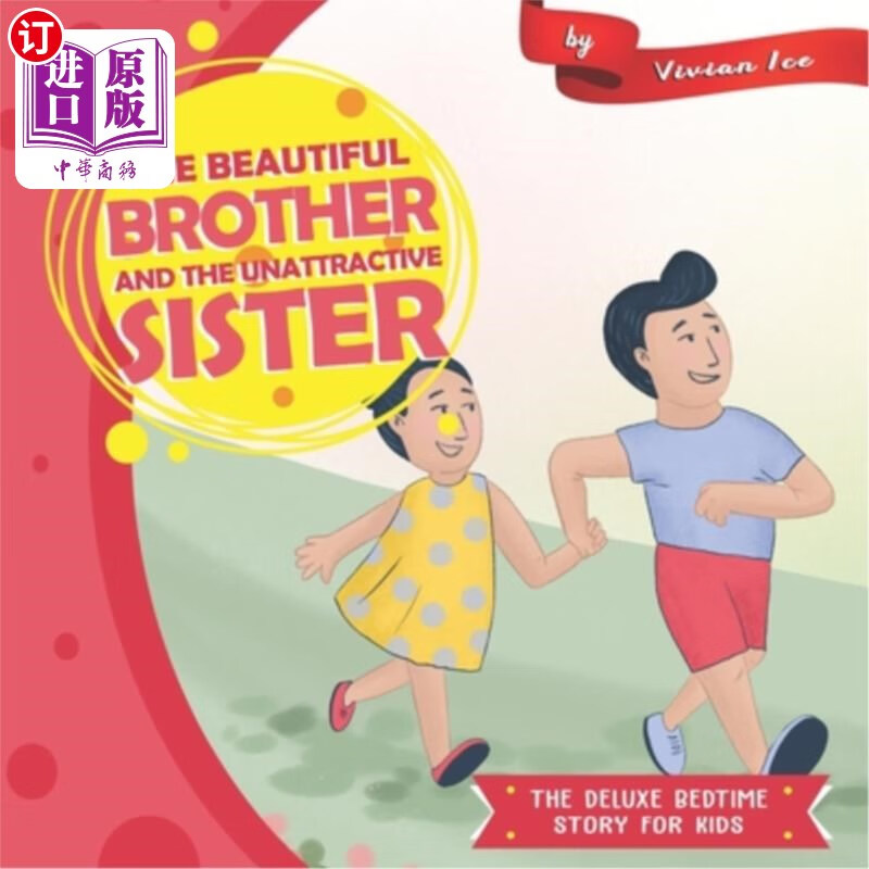 海外直订the beautiful brother and the unattractive sister 美丽的