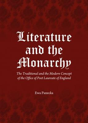预订literature and the monarchy: the traditional and