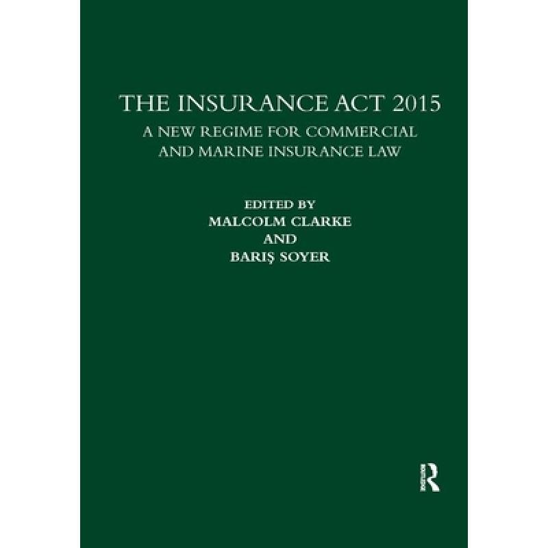 预订 the insurance act 2015: a new regime for com.