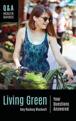 预订living green: your questions answered