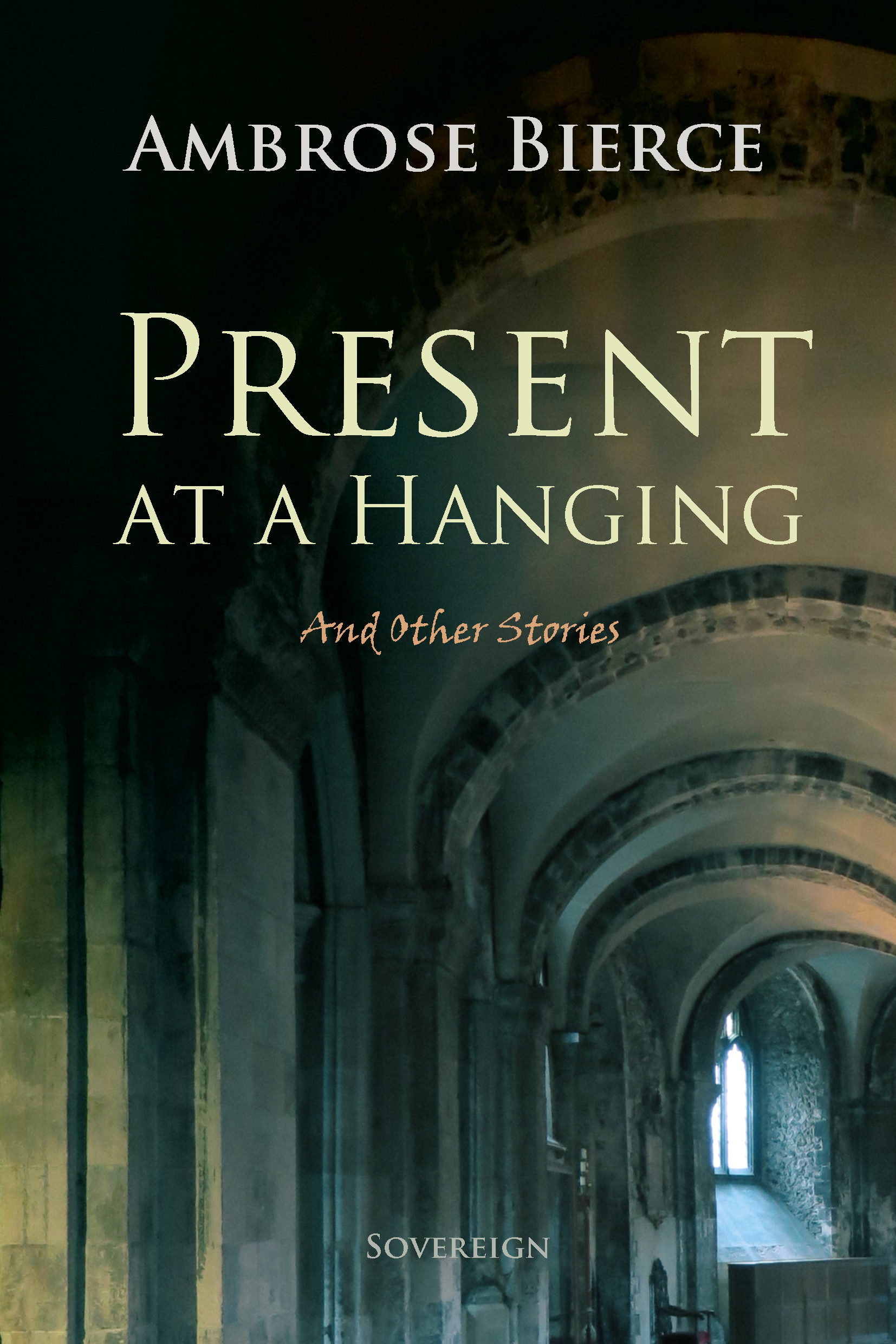 present at a hanging and other ghost stories