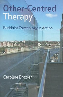 预订other-centred therapy: buddhist psychology in ac