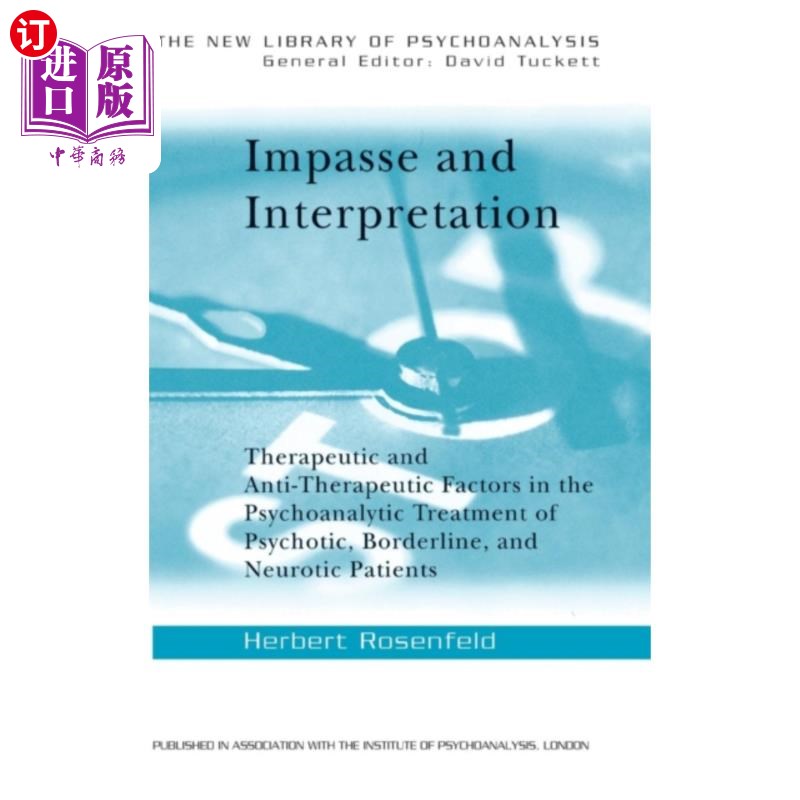 海外直订医药图书impasse and interpretation 僵局与解释