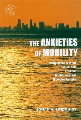预订the anxieties of mobility: migration and tourism