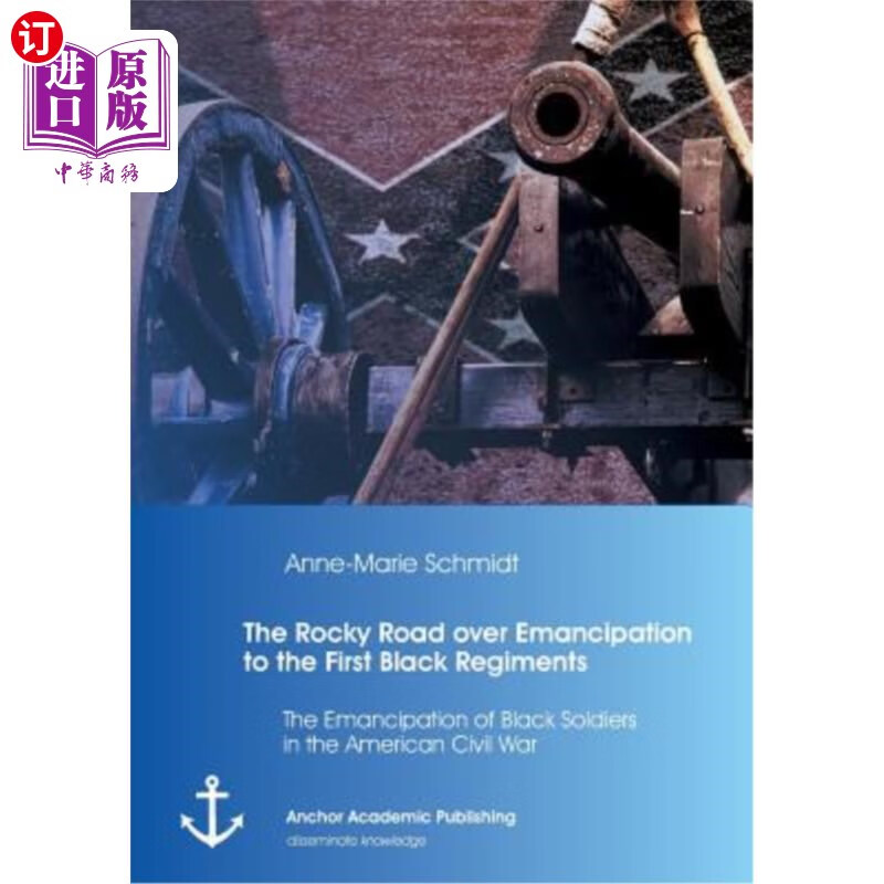 海外直订the rocky road over emancipation to the first black