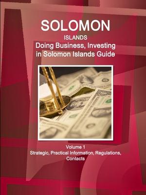 预订 solomon islands: doing business, investing in s
