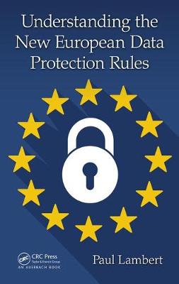 预订 Understanding the New European Data Protection Rules