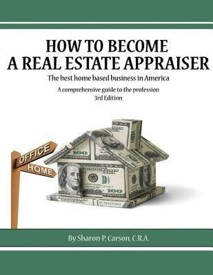 预订 how to become a real estate appraiser - 3rd edition: the