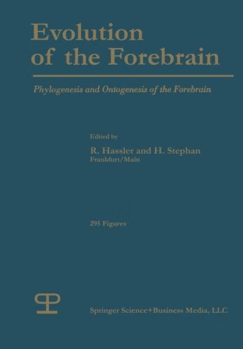 预订 evolution of the forebrain