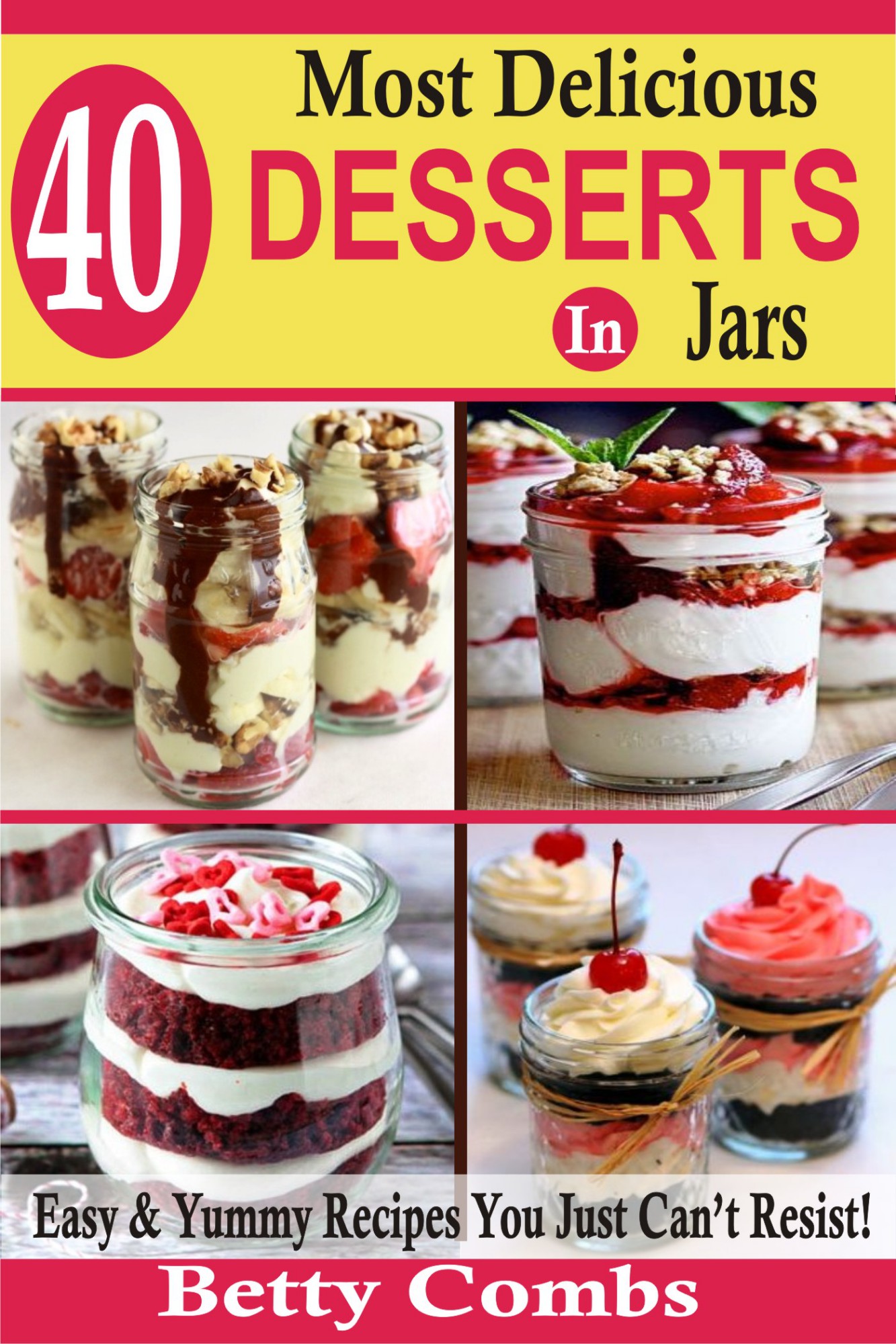 40 most delicious desserts in jars
