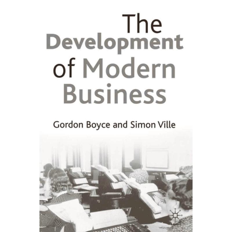预订 The Development of Modern Business