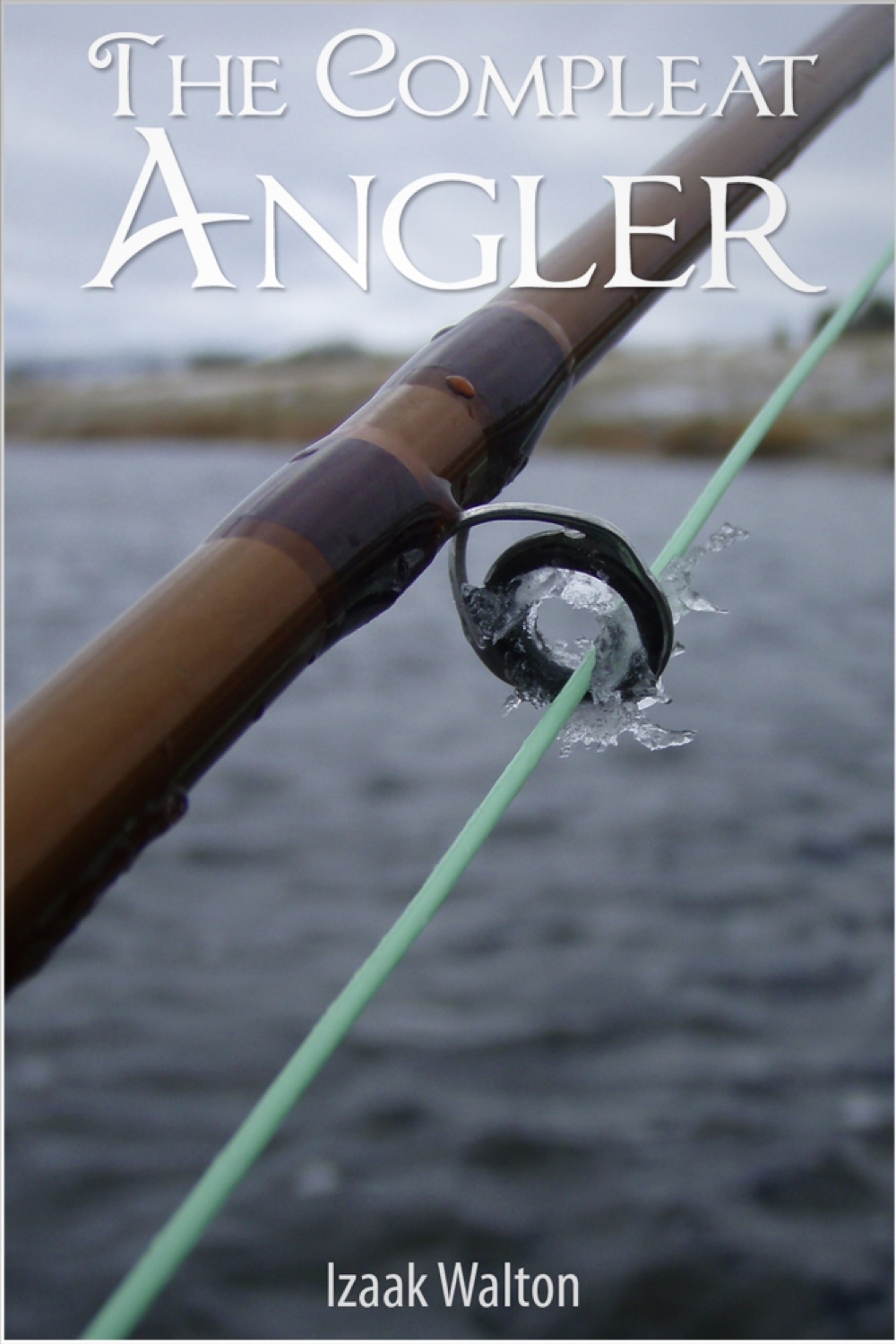 the compleat angler