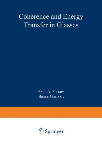 预订 coherence and energy transfer in glasses