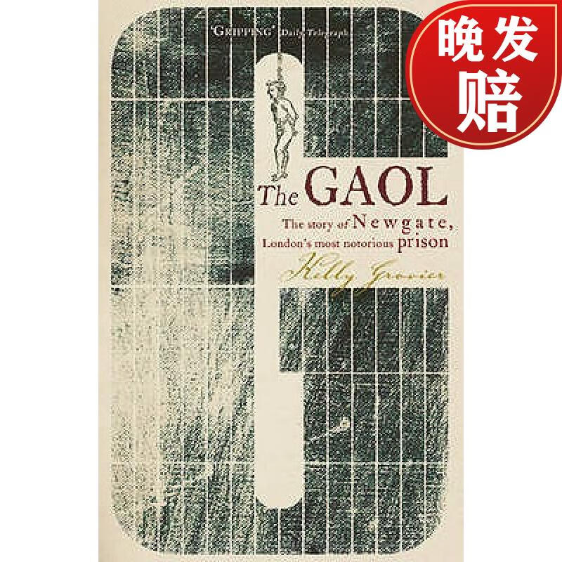 【4周达】the gaol: the story of newgate - londons most