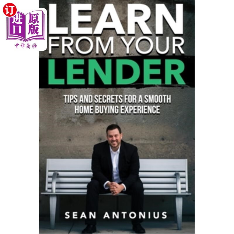 海外直订learn from your lender: tips and secrets for a smooth