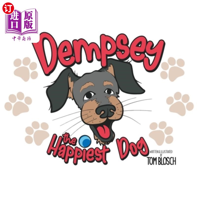 海外直订dempsey the happiest dog 邓普西是最快乐的狗