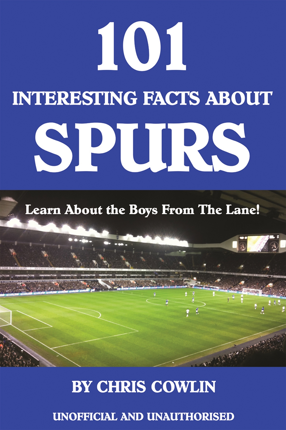 101 interesting facts about spurs : learn about the boys from