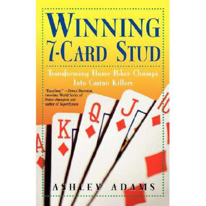 预订 winning 7-card stud transforming home poker 英文原版