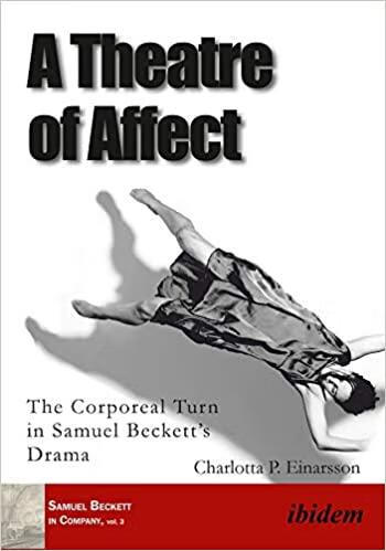 预订a theatre of affect: the corporeal turn in samuel becketts