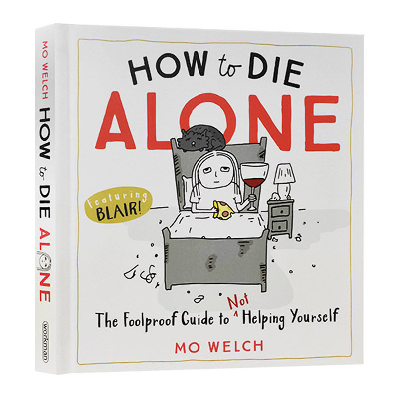 现货 how to die alone 如何孤独终老 the foolproof guide to