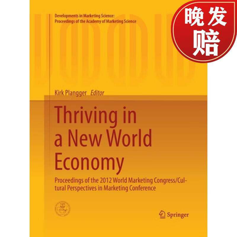【4周达】thriving in a new world economy : proceedings of the
