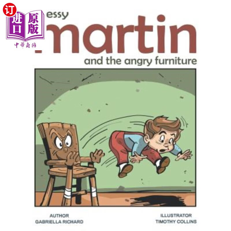 海外直订messy martin and the angry furniture: whimsical funny