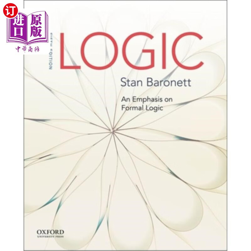 海外直订Logic: An Emphasis on Formal Logic 逻辑:强调形式逻辑