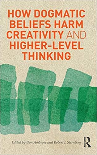 预订 how dogmatic beliefs harm creativity and higher-level
