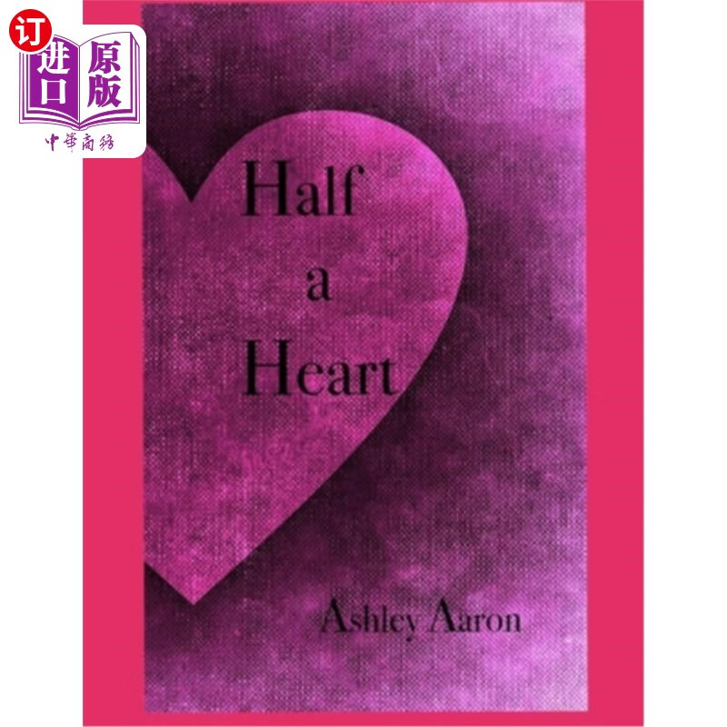 海外直订half a heart 半颗心