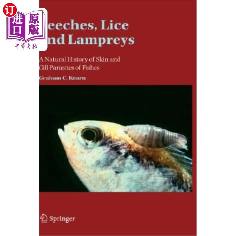 海外直订leeches lice and lampreys a natural history of skin