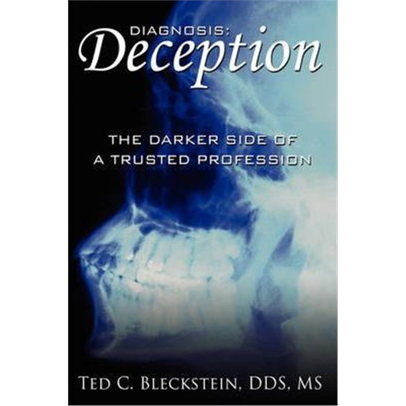 按需印刷diagnosis:deception: the darker side of a trusted