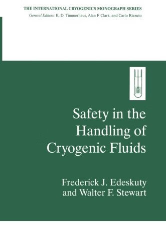 预订 safety in the handling of cryogenic fluids