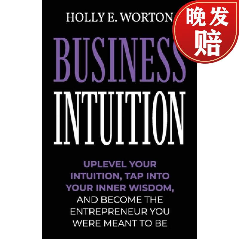 【4周达】business intuition: tools to help you trust your own