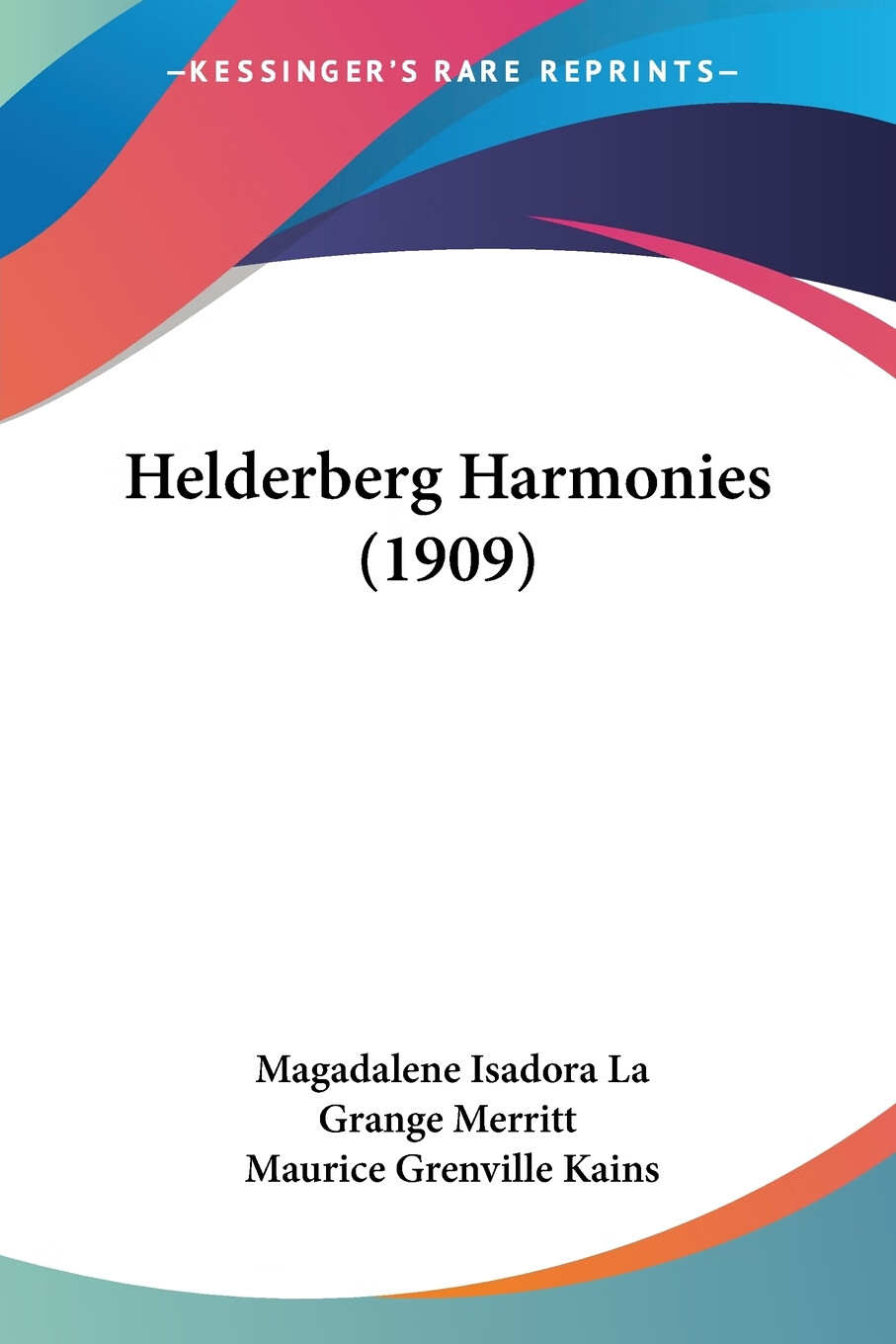【预售 按需印刷】helderberg harmonies (1909)