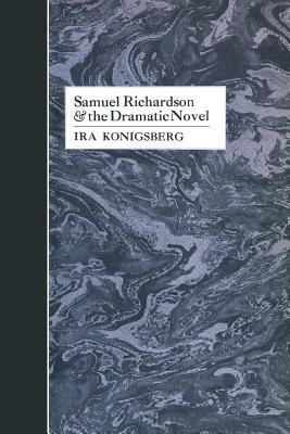预订samuel richardson and the dramatic novel