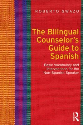 预订the bilingual counselors guide to spanish: basi