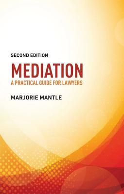 预订mediation: a practical guide for lawyers