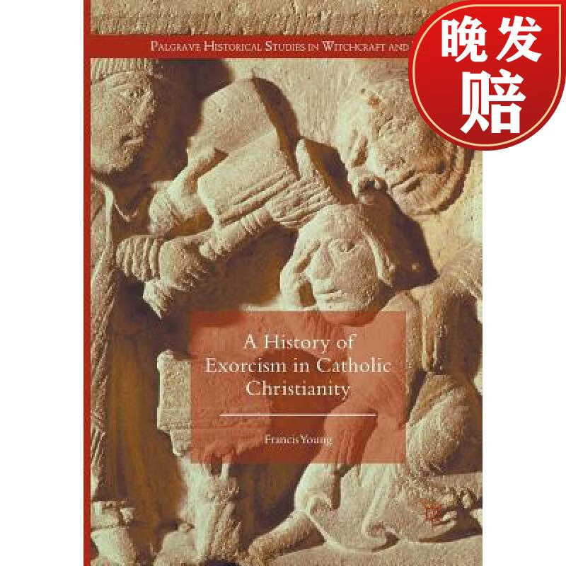 【4周达】a history of exorcism in catholic christianity