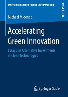 预订 accelerating green innovation: essays on altern