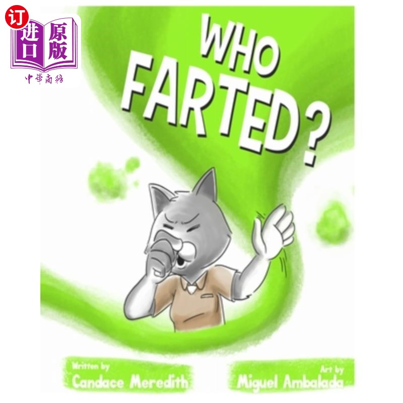 海外直订who farted? 谁放屁?