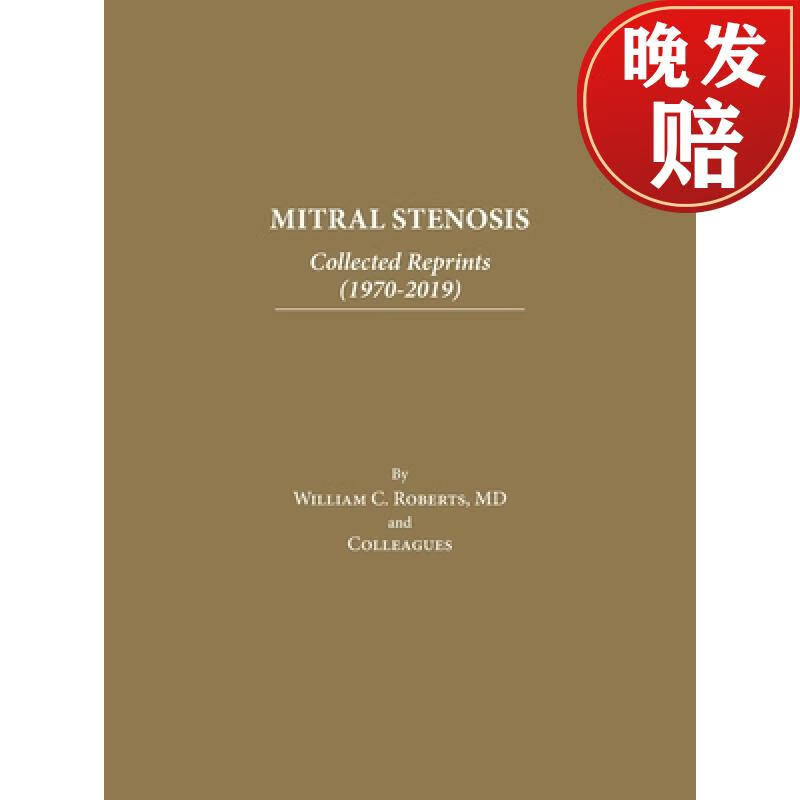 【4周达】mitral stenosis: collected reprints (1970-2019)
