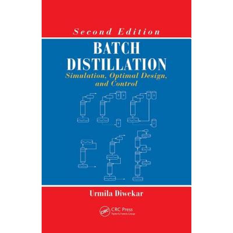 【4周达】batch distillation: simulation, optimal design, and